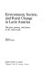 Environment, society, and rural change in Latin America : the past, present, and future in the countryside /