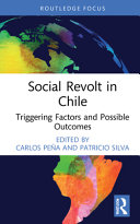 Social revolt in Chile : triggering factors and possible outcomes /