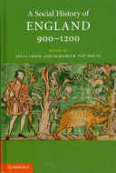 A social history of England, 900-1200 /