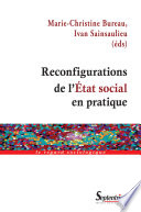 Reconfigurations de l'état social en pratique /