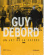 Guy Debord : un art de la guerre /