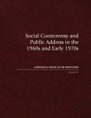 Social controversy and public address in the 1960s and early 1970s /