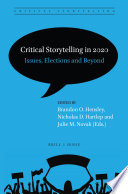 Critical storytelling in 2020 : issues, elections and beyond /