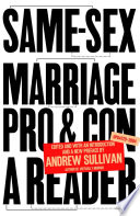 Same-sex marriage, pro and con : a reader /