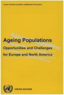 Ageing populations : opportunities and challenges for Europe and North America /