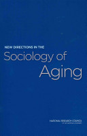 New directions in the sociology of aging /