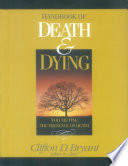 Handbook of death & dying /