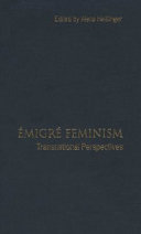 Émigré feminism : transnational perspectives /