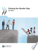 Closing the gender gap : act now.