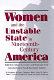 Women and the unstable state in nineteenth-century America /