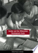 Gender and the millennium development goals /