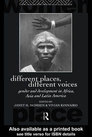 Different places, different voices : gender and development in Africa, Asia, and Latin America /