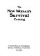 The New woman's survival catalog.