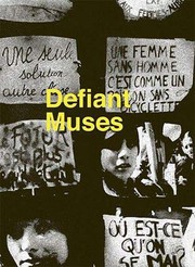 Defiant muses : Delphine Seyrig and the feminist video collectives in France in the 1970s and 1980s /