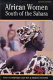 African women south of the Sahara /