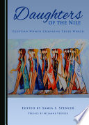 Daughters of the Nile : Egyptian women changing their world /