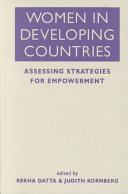 Women in developing countries : assessing strategies for empowerment /