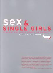 Sex & single girls : straight and queer women on sexuality /