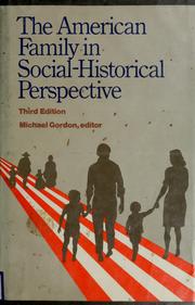 The American family in social-historical perspective /