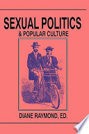 Sexual politics and popular culture /