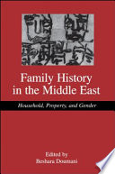 Family history in the Middle East : household, property, and gender /