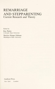 Remarriage and stepparenting : current research and theory /