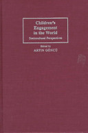 Children's engagement in the world : a sociocultural perspective /