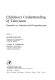 Children's understanding of television : research on attention and comprehension /