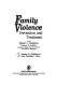 Family violence : prevention and treatment /