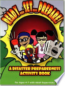 Ready--set--prepare! : a disaster preparedness activity book.