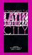 Rethinking the Latin American city /