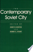 The Contemporary Soviet city /