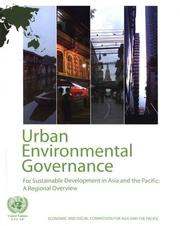 Urban environmental governance for sustainable development in Asia and the Pacific : a regional overview.