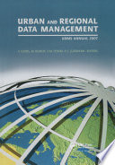 Urban and regional data management : UDMS Annual 2009 : proceedings of the Urban Data Management Society Symposium 2009, Ljubljana, Slovenia, 24-26 June 2009 /