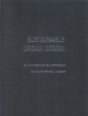 Sustainable urban design : an environmental approach /