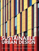 Sustainable urban design : an environmental approach /