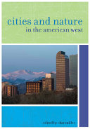 Cities and nature in the American West /