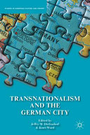 Transnationalism and the German city /