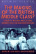 The making of the British middle class? : studies of regional and cultural diversity since the eighteenth century /