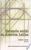 Gerencia social en América Latina : enfoques y experiencias innovadoras /