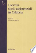 I servizi socio-assistenziali in Calabria /