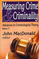 Measuring crime & criminality /