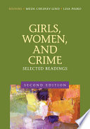 Girls, women, and crime : selected readings /