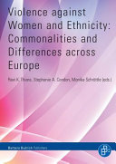 Violence against women and ethnicity : commonalities and differences across Europe /