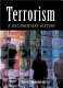 Terrorism : a documentary history /