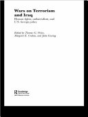 Wars on terrorism and Iraq : human rights, unilateralism, and U.S. foreign policy /