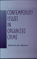 Contemporary issues in organized crime /