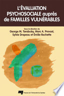 L'évaluation psychosociale auprès de familles vulnérables /