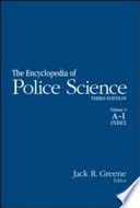 The encyclopedia of police science /