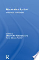 Restorative justice : theoretical foundations /